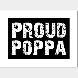 Poppa - Proud Poppa w Posters and Art